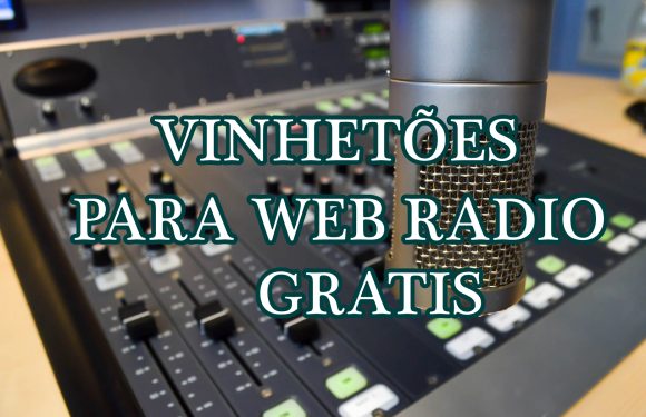 VINHETOES PARA WEB RADIO GRÁTIS