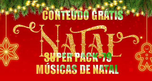 Super Pack 79 Músicas Natalina, Baixe Agora Grátis Músicas de Natal