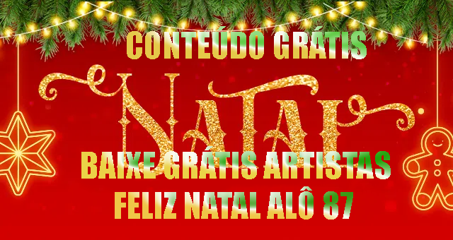VINHETAS GRATIS DE NATAL ARTISTAS DESEJANDO FELIZ NATAL PARA RADIO COMUNITARIA 87FM