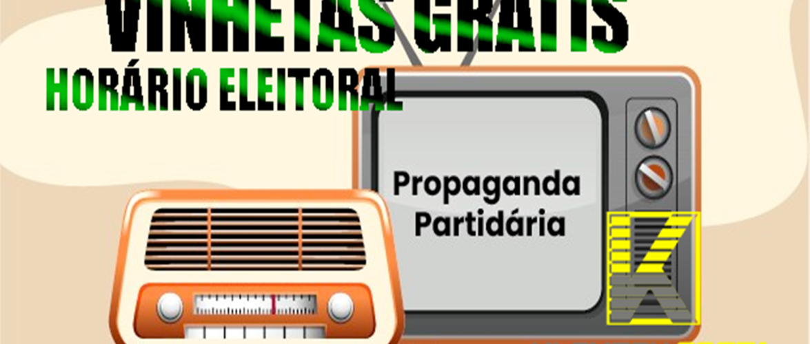 VINHETAS HORARIO ELEITORAL BAIXE GRÁTIS PARA RÁDIO COMUNITARIA