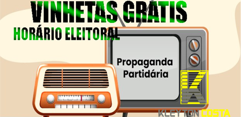 VINHETAS HORARIO ELEITORAL BAIXE GRÁTIS PARA RÁDIO COMUNITARIA