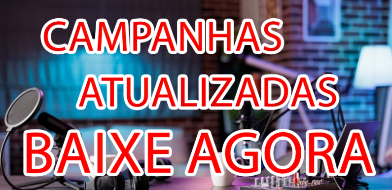 CAMPANHAS EDUCACIONAIS BAIXE GRÁTIS PARA RÁDIOS